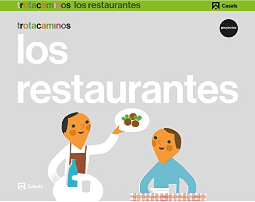 Los restaurantes 5 años Trotacaminos - 9788421862445