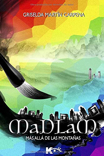 Madlam: Más allá de las montañas