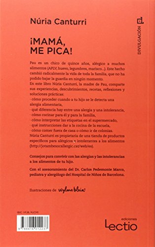 ¡Mamá, Me Pica!: Manual de supervivencia para padres novatos en alergias e intolerancias a los alimentos: 15 (Cuadrilátero de libros - Divulgación)