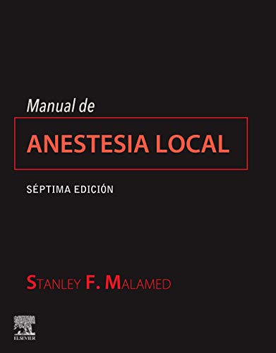 Manual De Anestesia Local - 7ª Edición