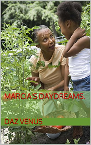 Marcia's Daydreams. (English Edition)