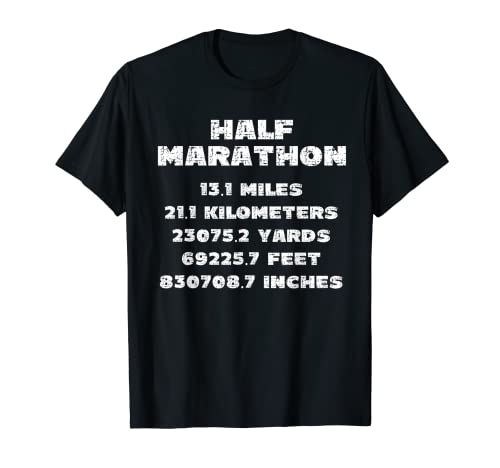 Media maratón 13.1 Conversión de distancia de carrera para corredores Camiseta