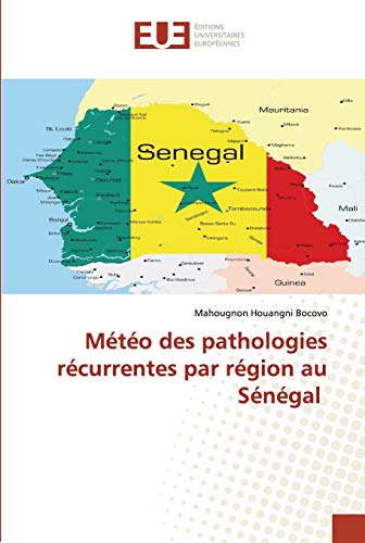 Météo des pathologies récurrentes par région au Sénégal