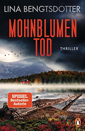 Mohnblumentod: Thriller − Der spannendste SPIEGEL-Bestseller des Sommers (Die Charlie-Lager-Serie 3) (German Edition)