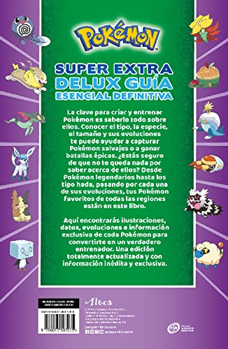 Pokémon Súper Extra Delux Guía esencial definitiva/ Pokémon Super Extra Deluxe Essential Handbook