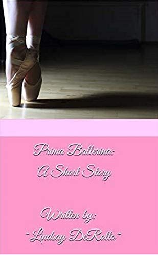 Prima Ballerina: A Short Story (English Edition)