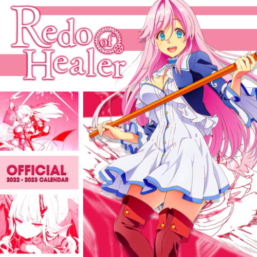 Redo Of Healer 2022 Calendar: Anime-Manga OFFICIAL calendar 2022 -Redo Of Healer Weekly & Monthly Planner with Notes Section for Alls Redo Of Healer ... 17"x11" - Kalendar calendario calendrier.35