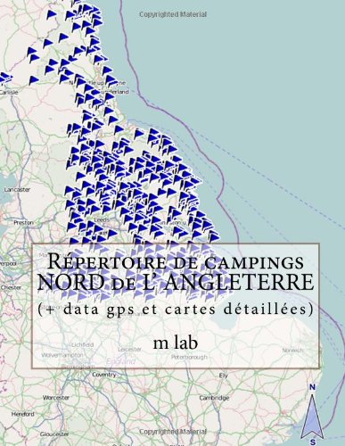 Répertoire de campings  NORD de L' ANGLETERRE (+ data gps et cartes détaillées)