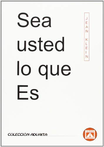 SEA USTED LO QUE ES by S.L. VIA DIRECTA (1900-01-01)