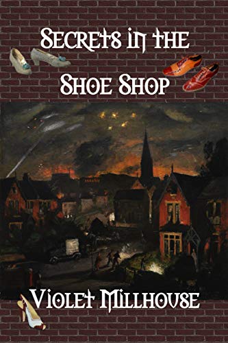 Secrets in the Shoe Shop (Once Upon A Time of War - The Netherlands) (English Edition)