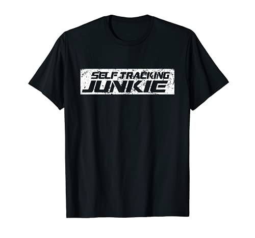 Self-Tracking Junkie Quantified Self Fitness Tracking Deportes Camiseta