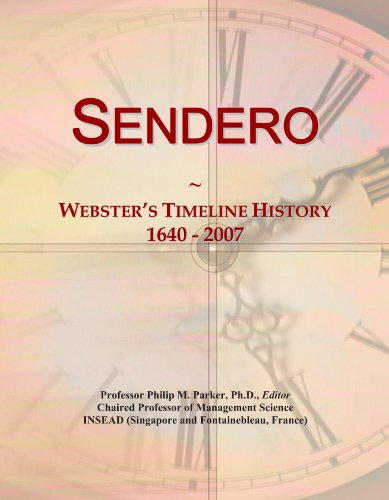 Sendero: Webster's Timeline History, 1640 - 2007