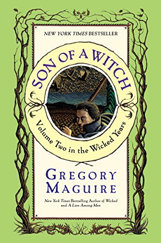 Son of a Witch: Volume Two in The Wicked Years (English Edition)