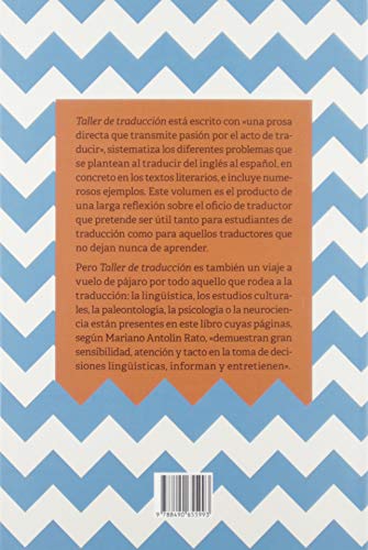 Taller de traducción: Guía práctica para la traducción de libro del inglés al español (Guías del escritor/Textos de referencia)