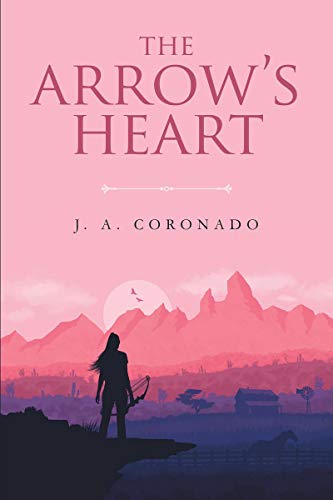 The Arrow's Heart (English Edition)