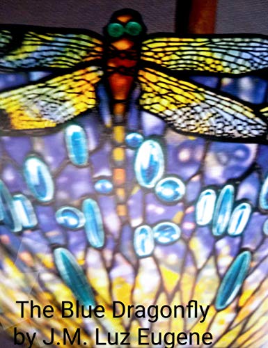 The Blue Dragonfly (English Edition)
