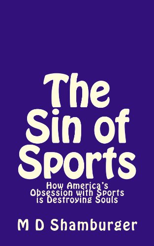 The Sin of Sports (English Edition)