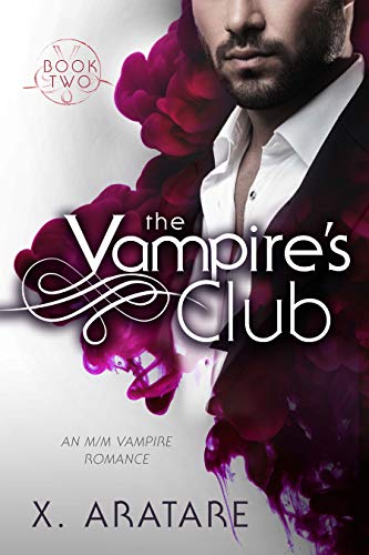 The Vampire's Club (An M/M Vampire Romance) (Book 2) (English Edition)