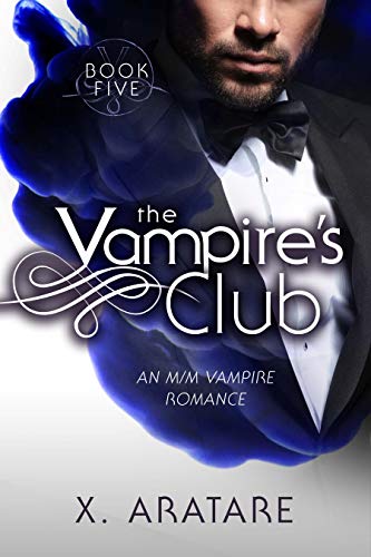 The Vampire's Club (An M/M Vampire Romance) (Book 5) (English Edition)