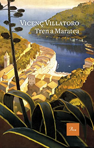Tren a Maratea (A TOT VENT) (Catalan Edition)