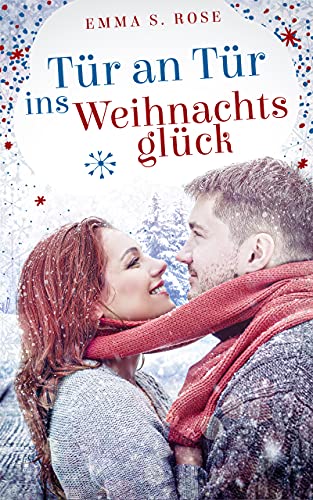 Tür an Tür ins Weihnachtsglück (German Edition)