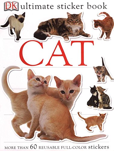 Ultimate Sticker Book: Cat: More Than 60 Reusable Stickers