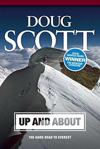 Up and About: The Hard Road to Everest (English Edition)