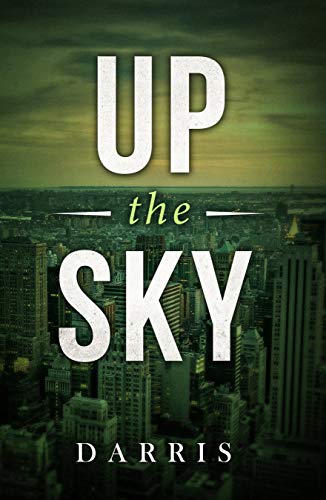 Up the Sky (English Edition)