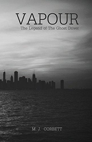 Vapour: The Legend of the Ghost Driver (English Edition)