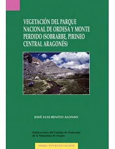Vegetacion del Parque Nacional de Ordesa y Monte Perdido+Mapa Vegetacion 1:40.000 (Consejo de Proteccion de la Natural