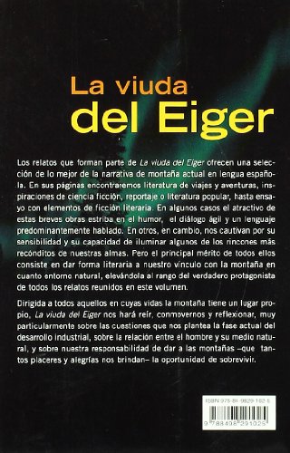 Viuda Del Eiger, La - Relatos De Montaña-Ficcion (Literatura (desnivel))