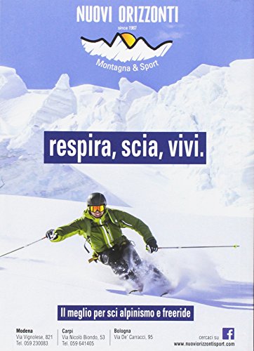 Wild Ski Appennino. Scialpinismo, sci ripido, freeride in Appennino tosco-emiliano (Skialp)