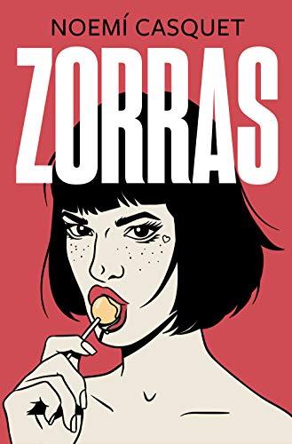 Zorras (Zorras 1)