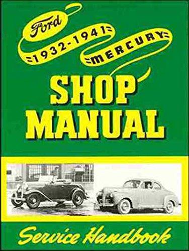 1932-1941 Ford Car & Pickup & Mercury Car Repair Shop Manual Reprint