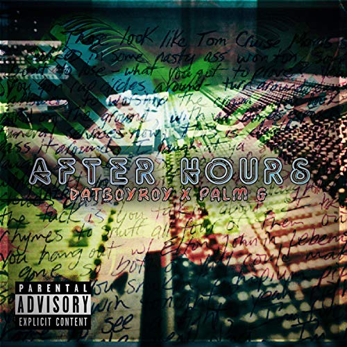 After Hours (feat. Palm G) [Explicit]