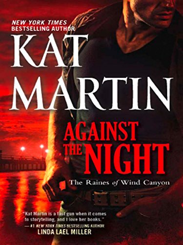 Against the Night (The Raines of Wind Canyon, Book 5) (English Edition)