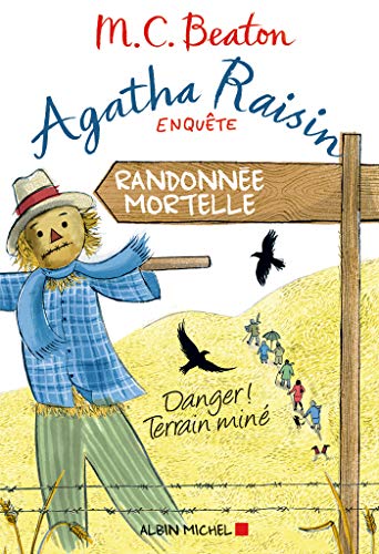Agatha Raisin enquête 4 - Randonnée mortelle: Danger ! Terrain miné (French Edition)
