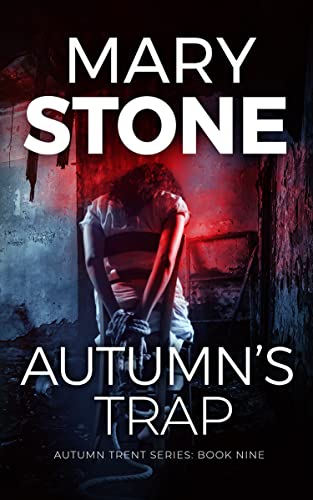 Autumn's Trap (Autumn Trent FBI Mystery Series Book 9) (English Edition)