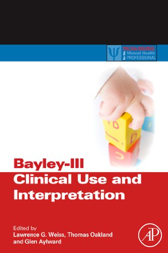 Bayley-III Clinical Use and Interpretation (ISSN) (English Edition)