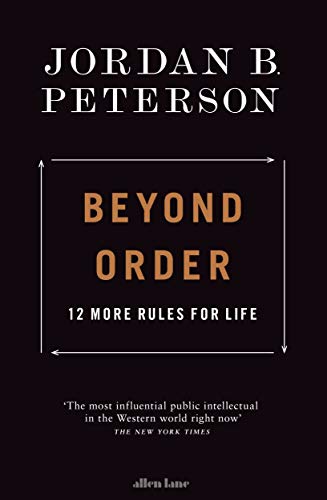 Beyond Order: 12 More Rules for Life (English Edition)