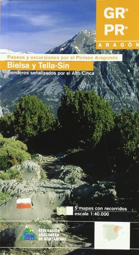 Bielsa Y Tella-sin (Paseos Y Excursiones)