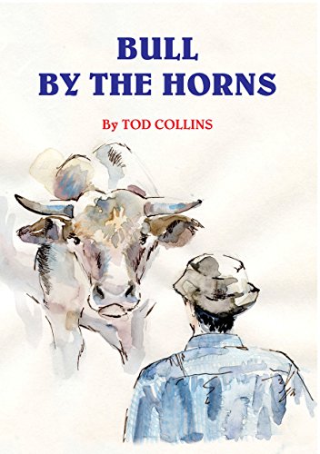 Bull By The Horn (English Edition)