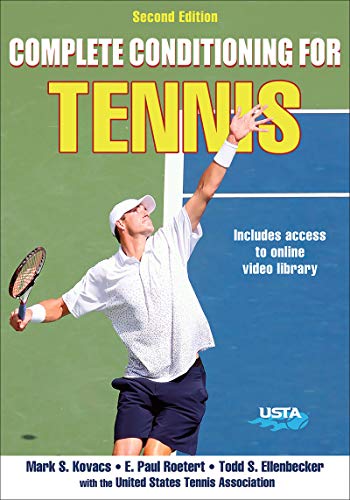 Complete Conditioning for Tennis (Complete Conditioning for Sports) (English Edition)