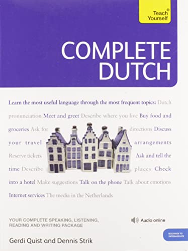 Complete Dutch Beginner to Intermediate Course: (Book and audio support) (Teach Yourself)