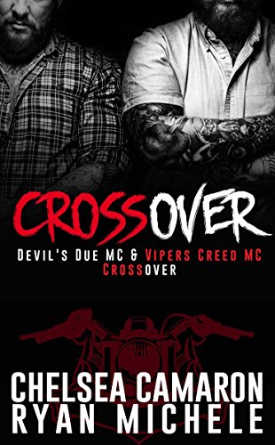 Crossover: Devil's Due MC and Vipers Creed MC Prequel (English Edition)