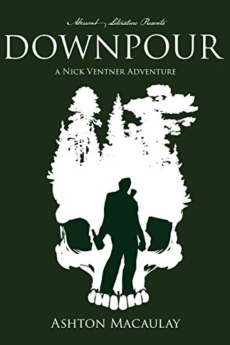 Downpour: A Nick Ventner Adventure (English Edition)