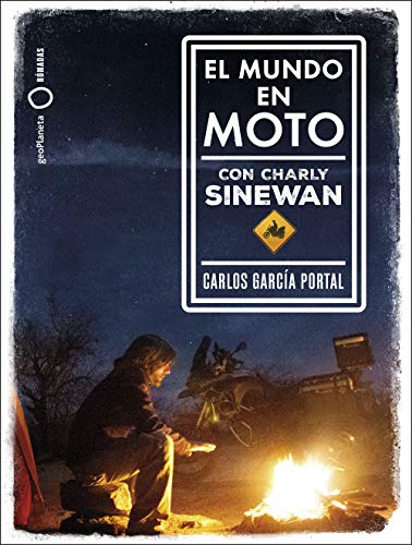 El mundo en moto con Charly Sinewan (Nómadas)