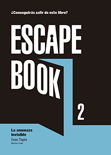 Escape book 2: La amenaza invisible (Libro interactivo)