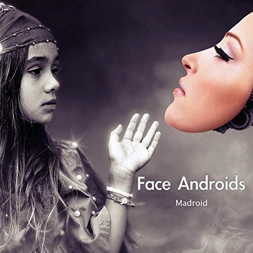 Face Androids