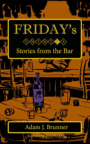 Friday's: Stories from the Bar (English Edition)